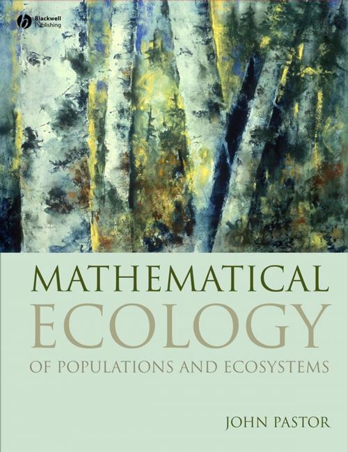 Cover of the book Mathematical Ecology of Populations and Ecosystems by John Pastor, Wiley