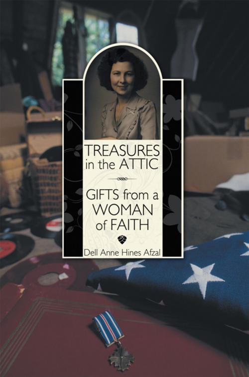 Cover of the book Treasures in the Attic by Dell Anne Hines Afzal, WestBow Press