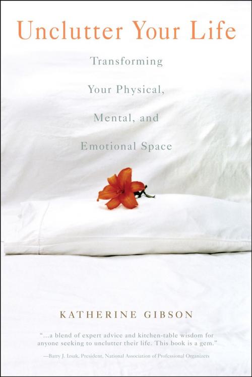 Cover of the book Unclutter Your Life by Katherine Gibson, Atria Books/Beyond Words