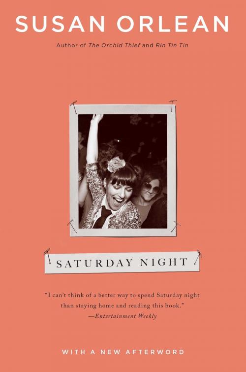 Cover of the book Saturday Night by Susan Orlean, Simon & Schuster