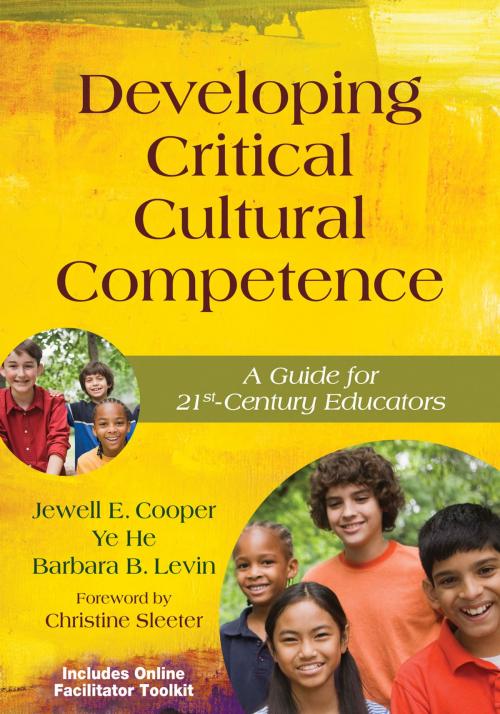 Cover of the book Developing Critical Cultural Competence by Ye He, Dr. Barbara B. Levin, Jewell Cooper, SAGE Publications