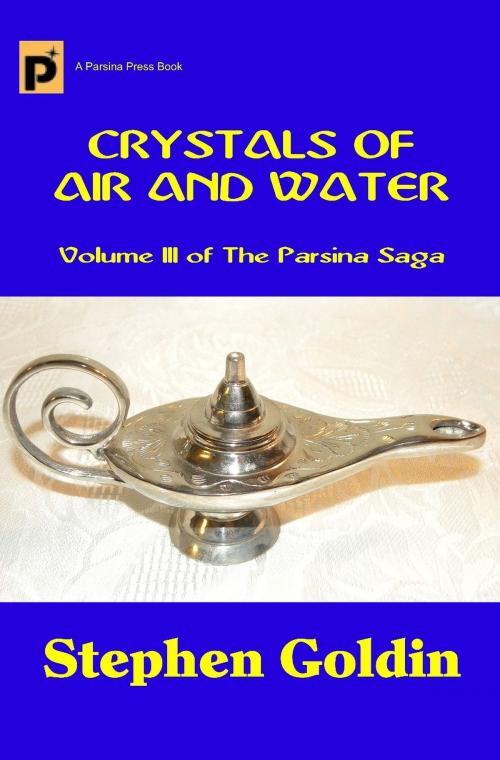 Cover of the book Crystals of Air and Water by Stephen Goldin, Parsina Press