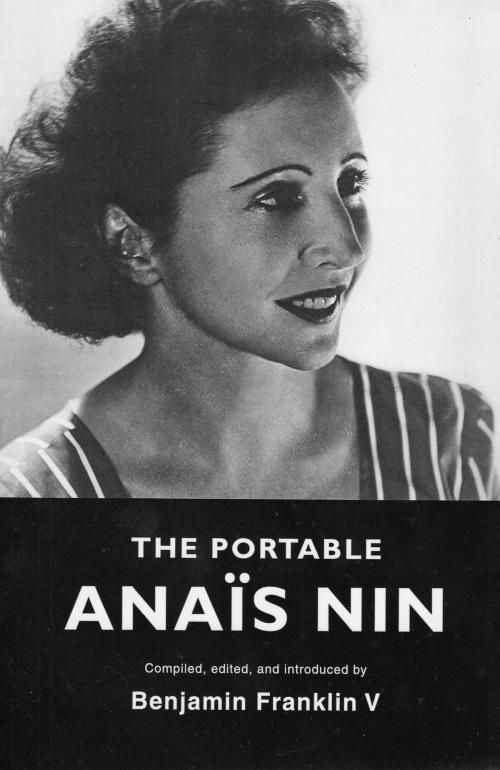 Cover of the book The Portable Anais Nin by Anais Nin, Sky Blue Press LLC