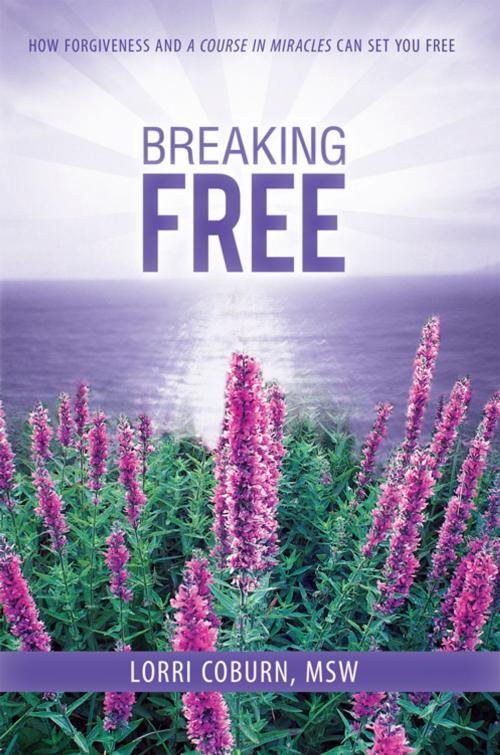 Cover of the book Breaking Free by Lorri Coburn, Balboa Press