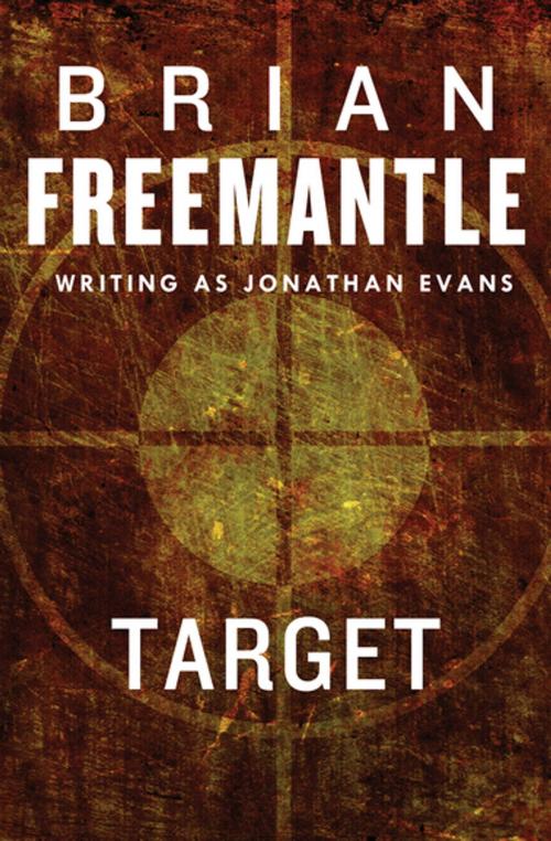Cover of the book Target by Brian Freemantle, Open Road Media
