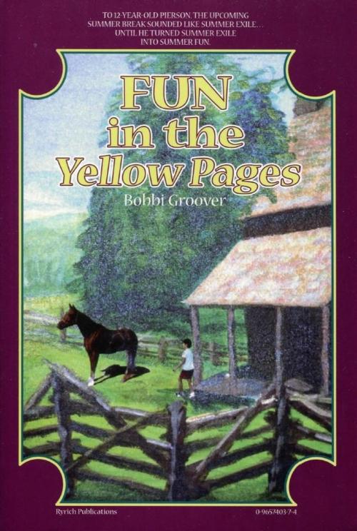 Cover of the book Fun in the Yellow Pages by Bobbi Groover, eBookIt.com