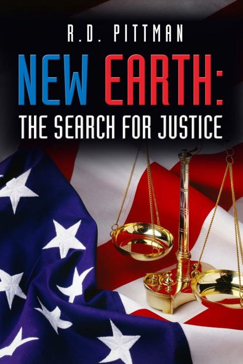 Cover of the book New Earth: The Search for Justice by R.D. Pittman, eBookIt.com