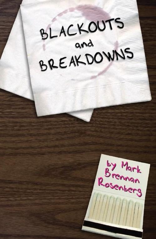 Cover of the book Blackouts and Breakdowns by Mark Brennan Rosenberg, eBookIt.com