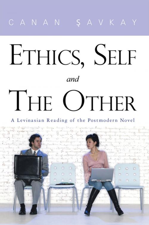 Cover of the book Ethics, Self and the Other by Canan Savkay, AuthorHouse UK