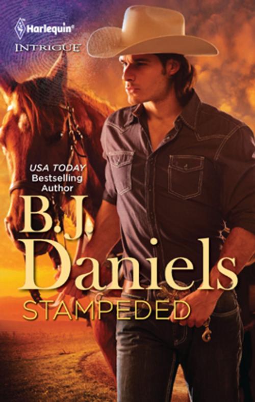 Cover of the book Stampeded by B.J. Daniels, Harlequin