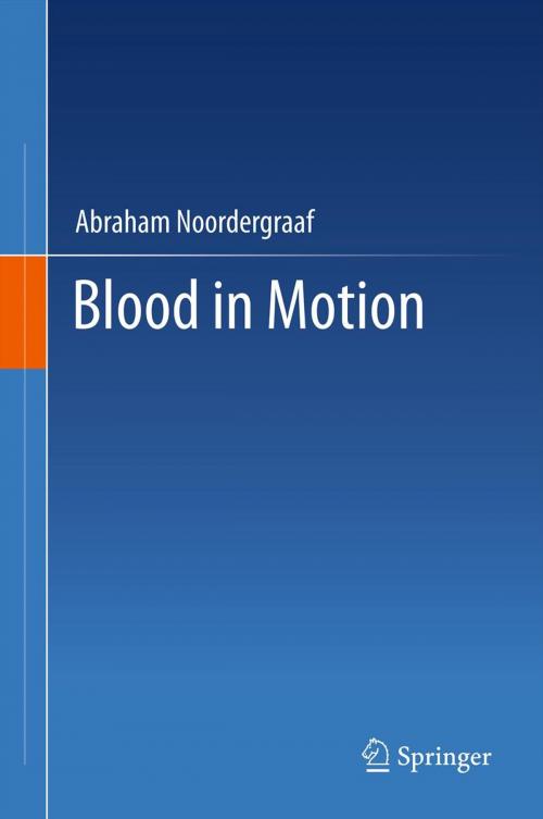 Cover of the book Blood in Motion by Abraham Noordergraaf, Springer New York