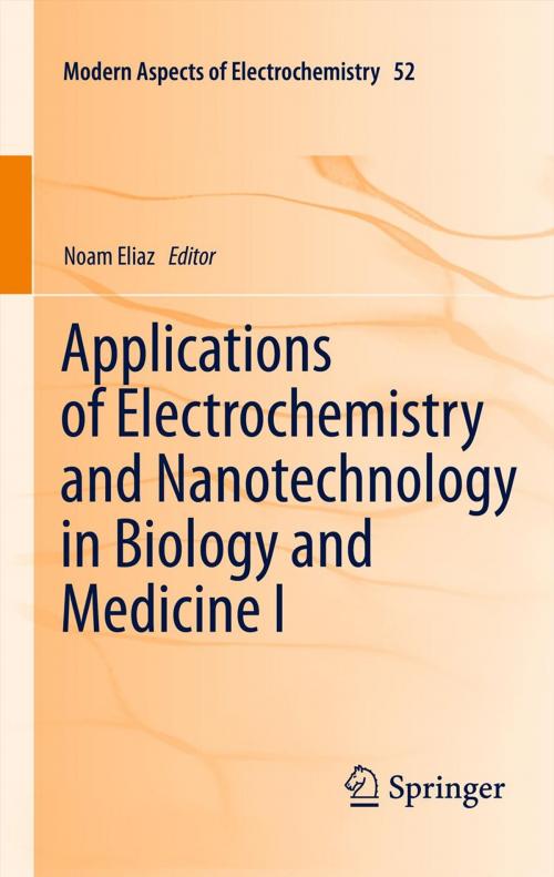 Cover of the book Applications of Electrochemistry and Nanotechnology in Biology and Medicine I by , Springer New York