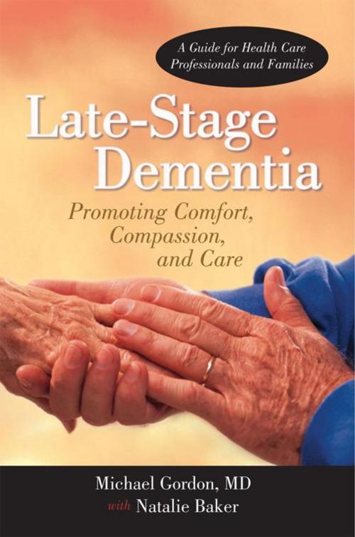 Cover of the book Late-Stage Dementia by Michael Gordon MD, iUniverse