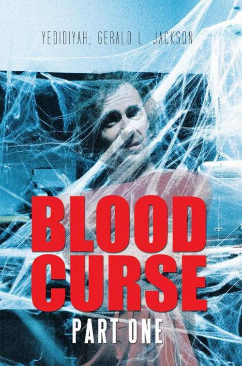Cover of the book Blood Curse by YedidiYah, iUniverse