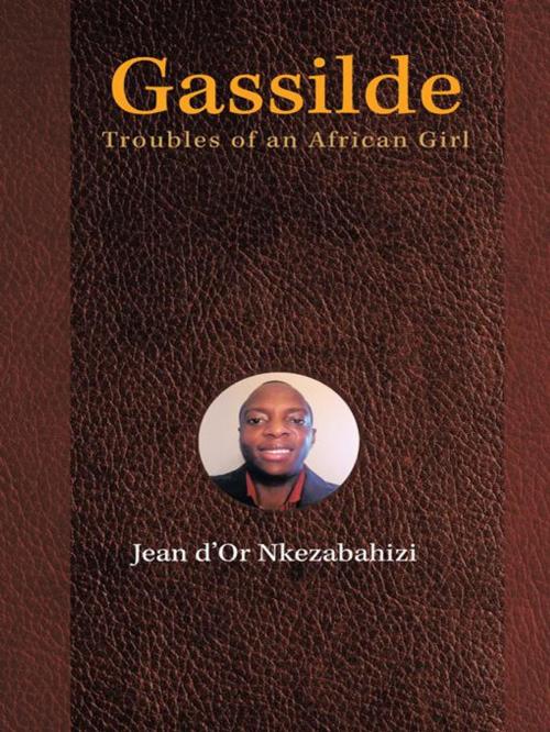 Cover of the book Gassilde by Jean d'Or Nkezabahizi, iUniverse