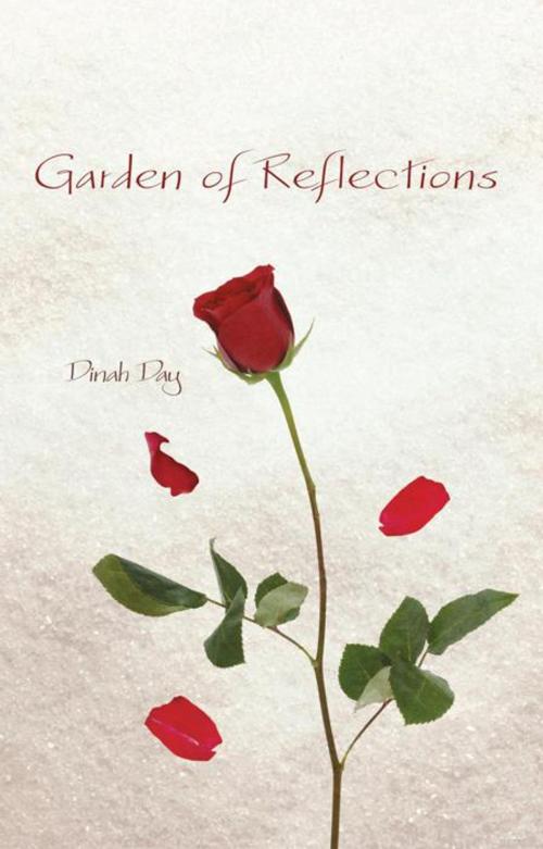 Cover of the book Garden of Reflections by Dinah Day, iUniverse