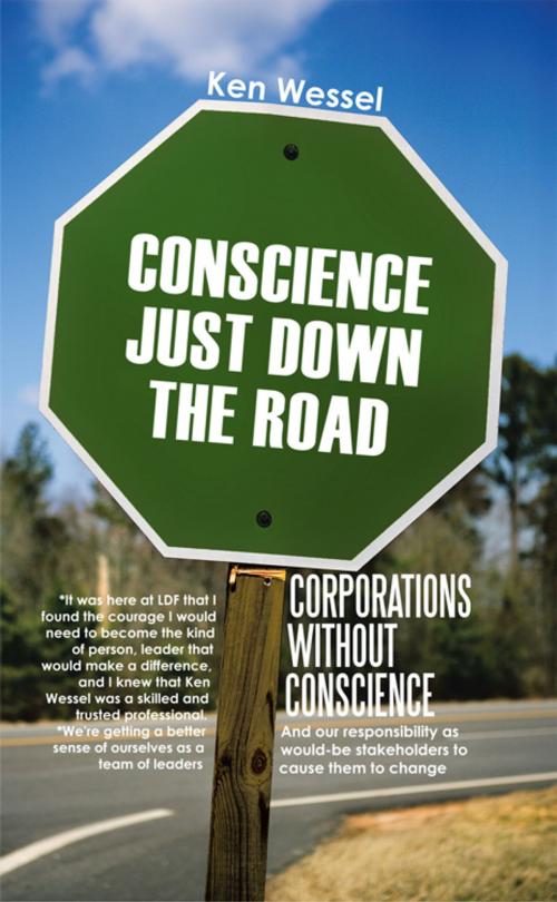 Cover of the book Corporations Without Conscience by Ken Wessel, iUniverse
