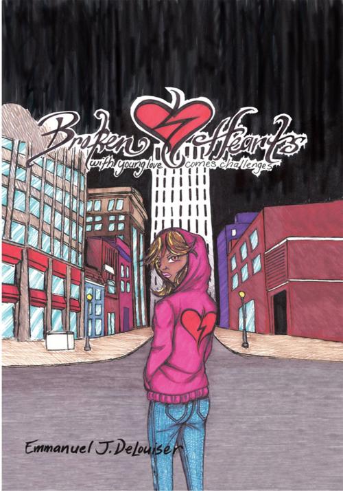 Cover of the book Broken Hearts by Emmanuel J. DeLouiser, AuthorHouse