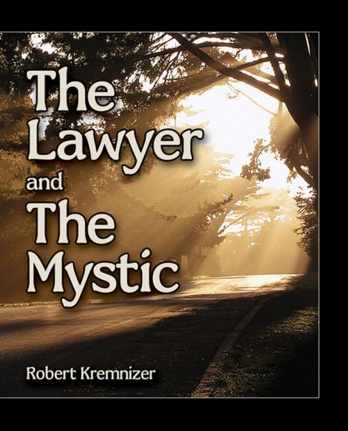 Cover of the book The Lawyer & The Mystic by Sichos In English, Sichos In English