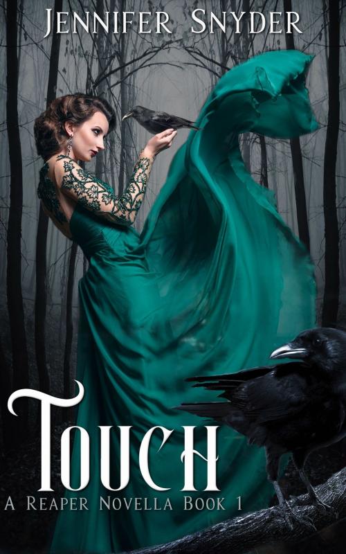Cover of the book Touch (A Reaper Novella) by Jennifer Snyder, Jennifer Snyder