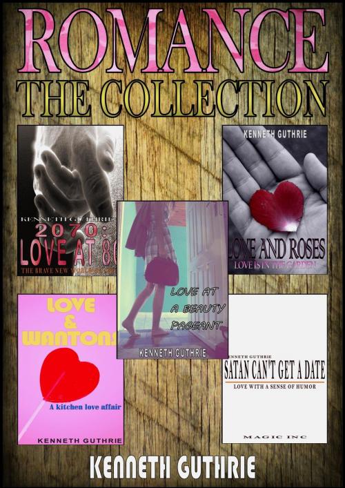 Cover of the book Romance: The Collection by Kenneth Guthrie, Lunatic Ink Publishing