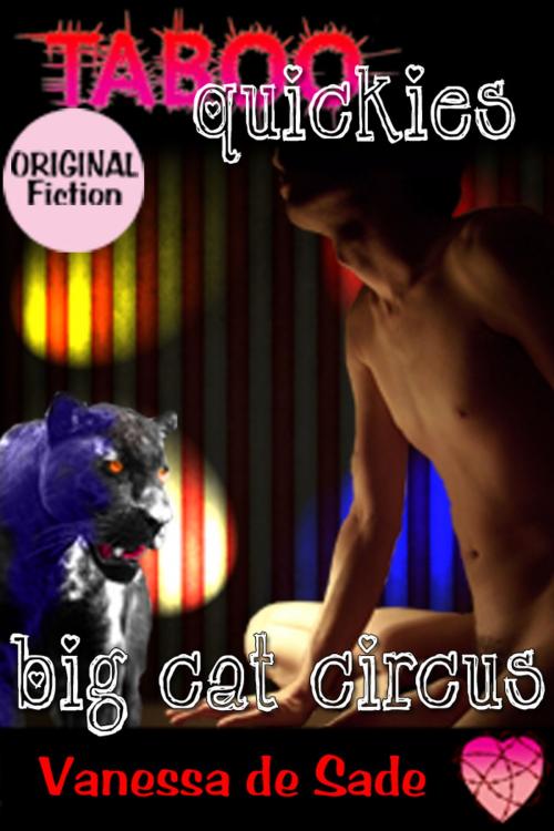 Cover of the book Big Cat Circus by Vanessa de Sade, Poison Pixie Publishing