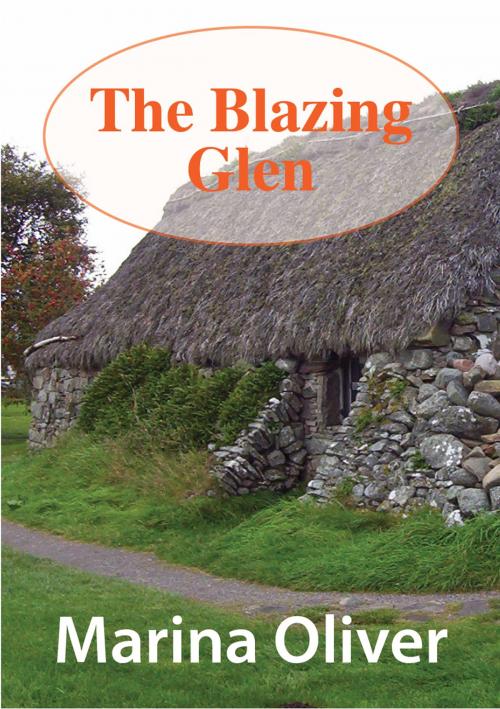 Cover of the book The Blazing Glen by Marina Oliver, Marina Oliver