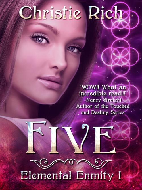 Cover of the book Five by Christie Rich, Christie Rich