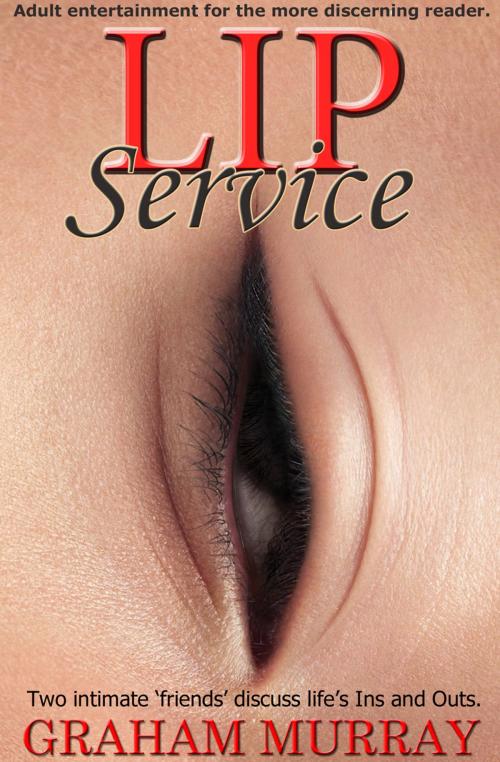 Cover of the book Lip Service by Graham Murray, Living Books USA
