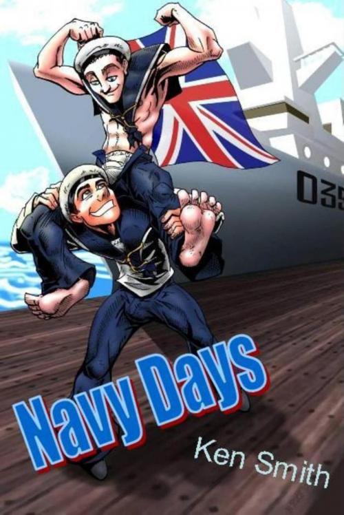 Cover of the book Navy Days by Ken Smith, Ken Smith
