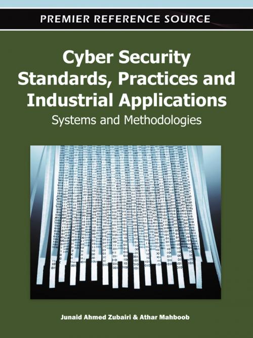 Cover of the book Cyber Security Standards, Practices and Industrial Applications by , IGI Global