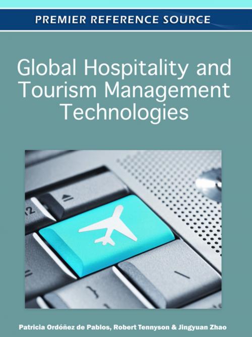 Cover of the book Global Hospitality and Tourism Management Technologies by , IGI Global