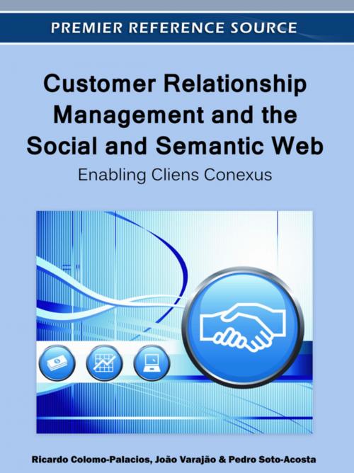 Cover of the book Customer Relationship Management and the Social and Semantic Web by , IGI Global