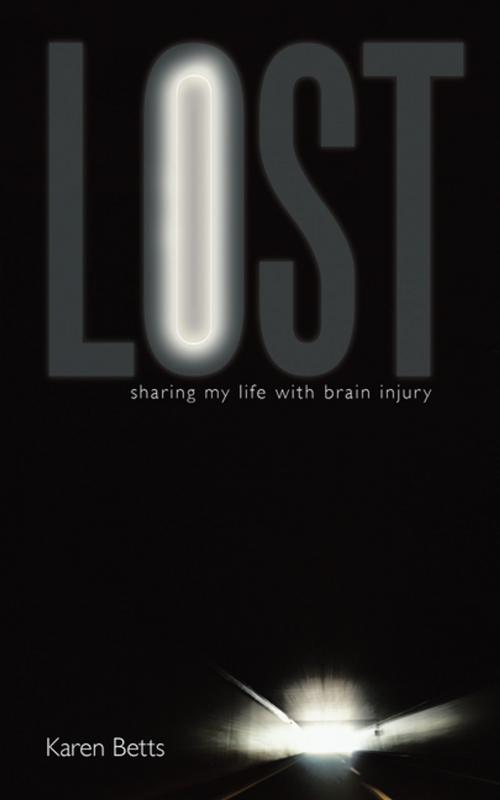 Cover of the book Lost by Karen Betts, AuthorHouse UK