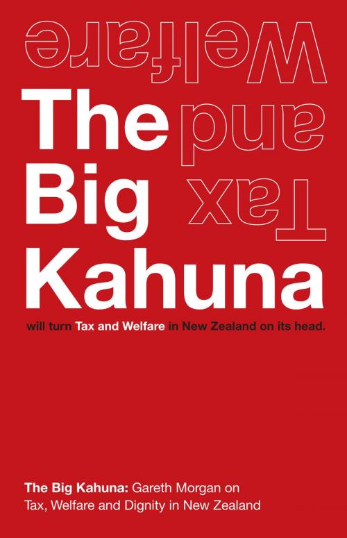 Cover of the book The Big Kahuna by Gareth Morgan, Susan Guthrie, BookBaby
