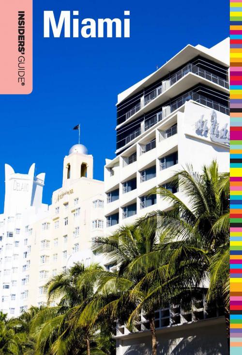 Cover of the book Insiders' Guide® to Miami by Dara Bramson, Insiders' Guide