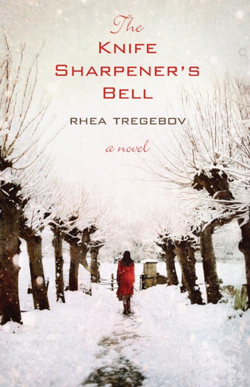 Cover of the book Knife Sharpener's Bell, The by Rhea Tregebov, Coteau Books