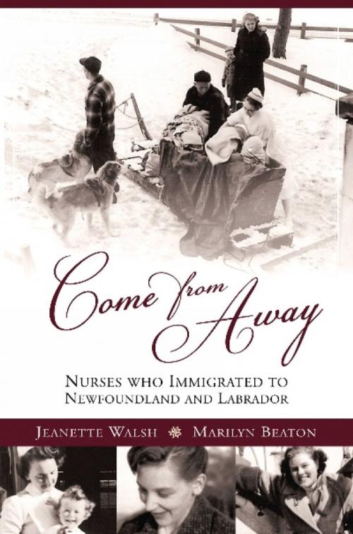 Cover of the book Come From Away by Jeanette Walsh, Breakwater Books
