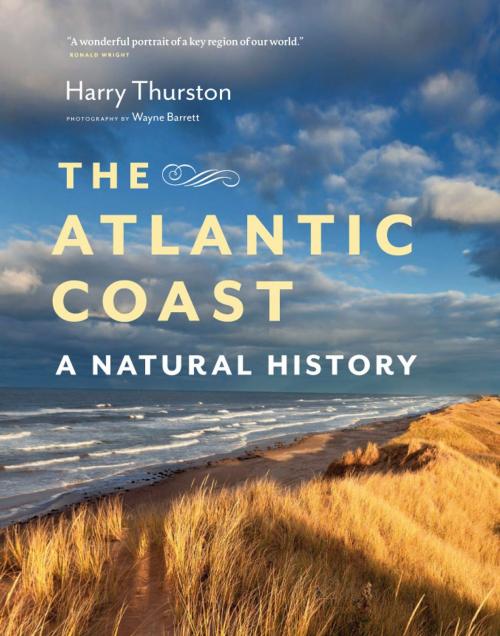 Cover of the book The Atlantic Coast by Harry Thurston, Greystone Books Ltd.