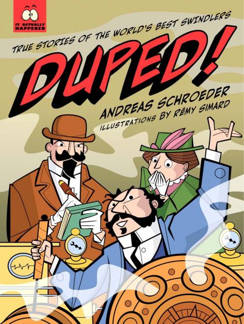 Cover of the book Duped! by Andreas Schroeder, Annick Press