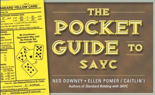 Cover of the book Pocket Guide to SAYC by Ned Downey, Ellen Pomer, Master Point Press