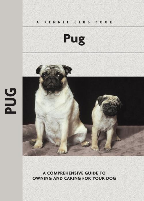 Cover of the book Pug by Juliette Cunliffe, CompanionHouse Books