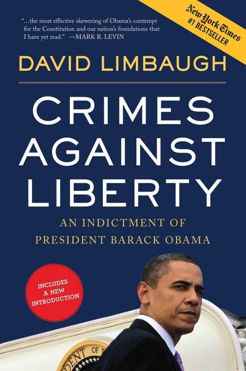 Cover of the book Crimes Against Liberty by David Limbaugh, Regnery Publishing