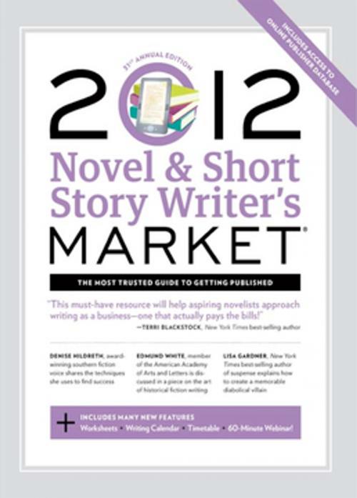Cover of the book 2012 Novel & Short Story Writer's Market by , F+W Media