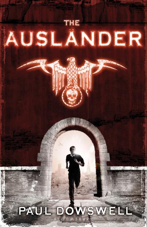 Cover of the book Auslander by Paul Dowswell, Bloomsbury Publishing