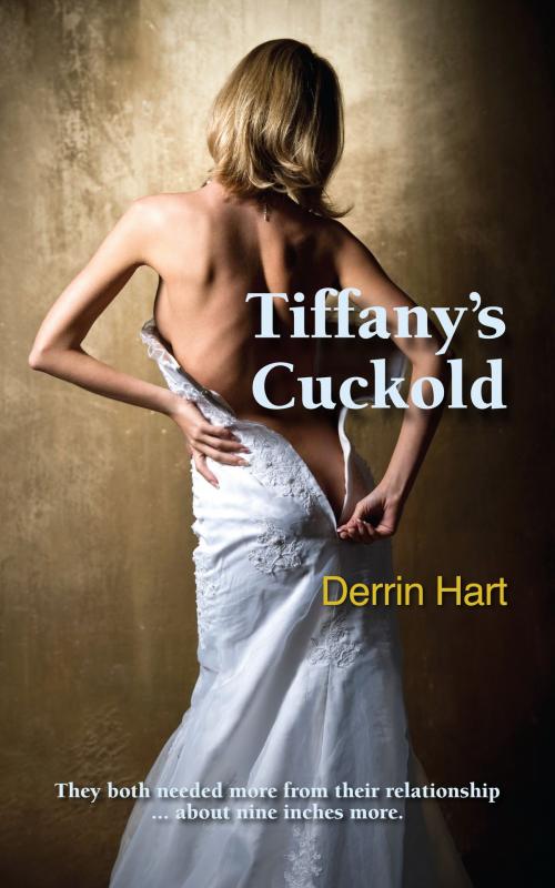 Cover of the book Tiffany's Cuckold by Derrin Hart, Fanny Press