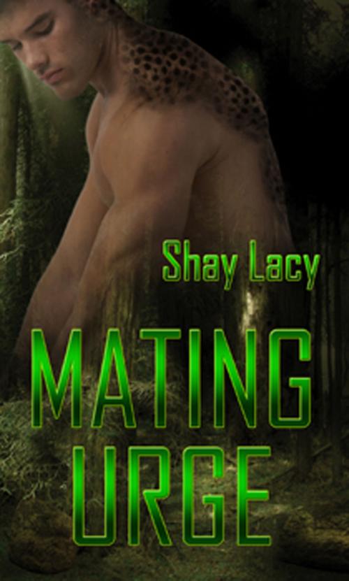 Cover of the book Mating Urge by Shay Lacy, New Concepts Publishing
