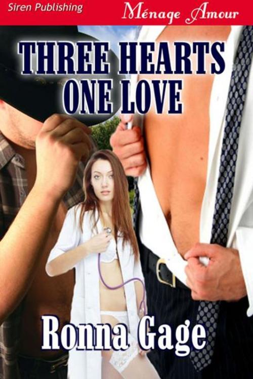 Cover of the book Three Hearts One Love by Ronna Gage, SirenBookStrand