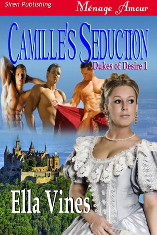 Cover of the book Camille's Seduction by Ella Vines, SirenBookStrand