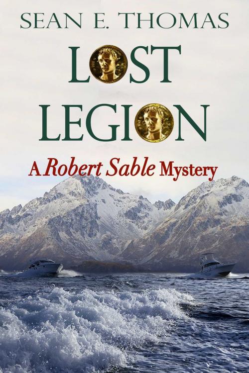Cover of the book Lost Legion by Sean E Thomas, Whiskey Creek Press
